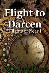 Flight to Darcen: Flights of Near I