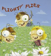 Flighty Flies