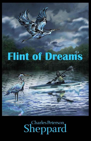 Flint of Dreams - Charles Peterson Sheppard