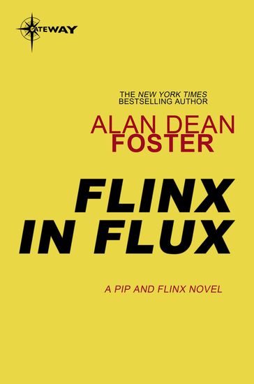 Flinx in Flux - Alan Dean Foster