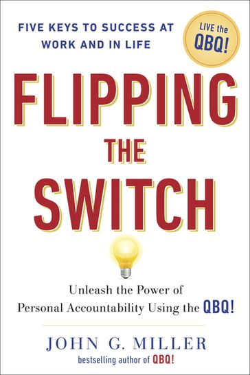Flipping the Switch... - John G. Miller