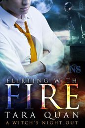 Flirting With Fire