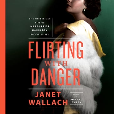 Flirting with Danger - Janet Wallach