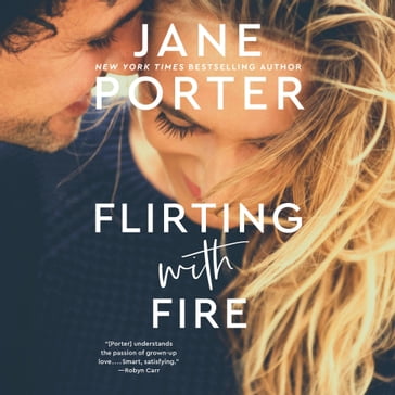 Flirting with Fire - Jane Porter