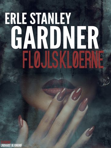 Fløjlskløerne - Erle Stanley Gardner