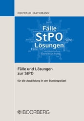 Fälle und Lösungen zur StPO