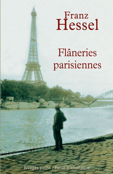 Flâneries parisiennes - Franz Hessel - Mael Renouard