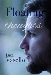 Floating thoughts