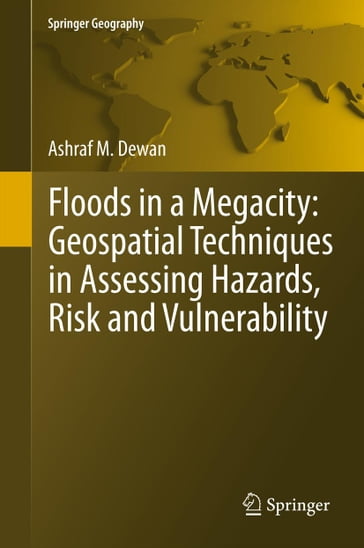 Floods in a Megacity - Ashraf Dewan