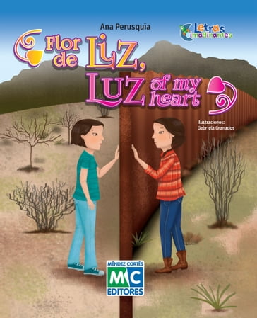 Flor de Liz, Luz of my heart - Ana Perusquía