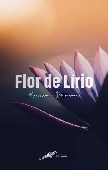 Flor de Lírio - Marcelina Bittencourt