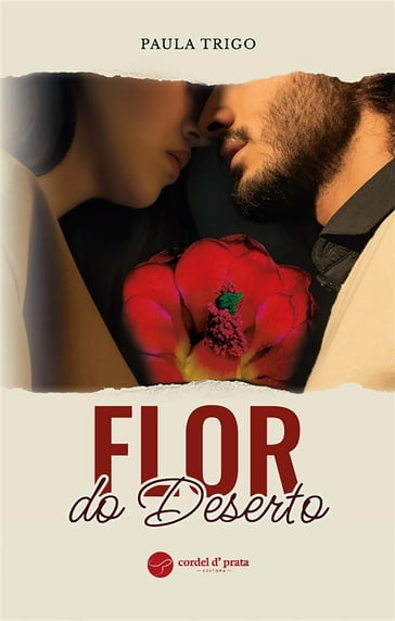 Flor do Deserto - Paula Trigo
