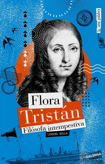 Flora Tristán - Luisina Bolla