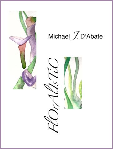 Floralistic - Michael D