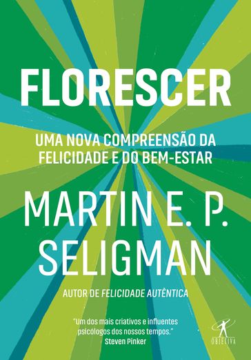 Florescer - Martin E. P. Seligman