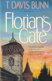 Florian s Gate (Priceless Collection Book #1)