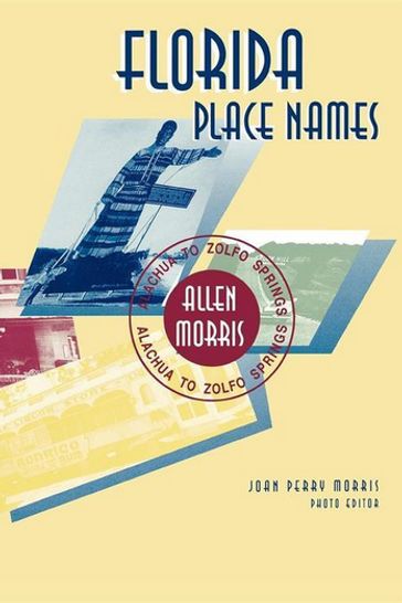 Florida Place Names - Allen Morris