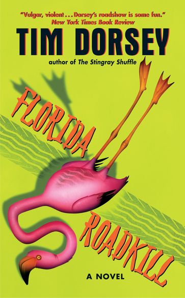 Florida Roadkill - Tim Dorsey