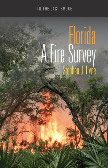 Florida - Stephen J. Pyne