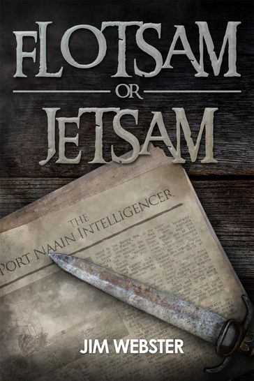 Flotsam or Jetsam - Jim Webster