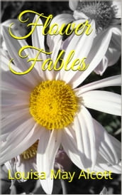 Flower Fables