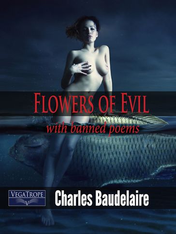 Flowers of Evil - Baudelaire Charles - Jean Charbonneau