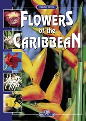 Flowers of the Caribbean