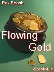 Flowing Gold