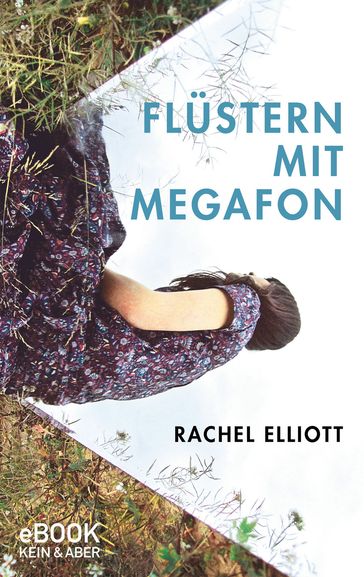 Flüstern mit Megafon - Rachel Elliott