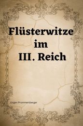 Flüsterwitze im III. Reich