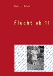 Flucht ab 11