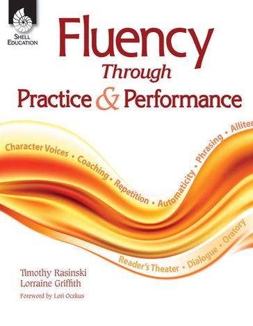 Fluency Through Practice & Performance - Timothy Rasinski