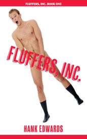 Fluffers, Inc.