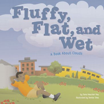 Fluffy, Flat, and Wet - Meachen Rau Dana