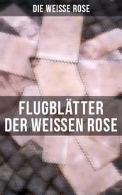 Flugblätter der Weißen Rose