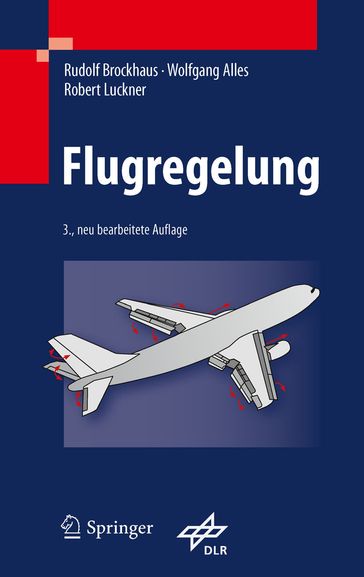 Flugregelung - Robert Luckner - Rudolf Brockhaus - Wolfgang Alles