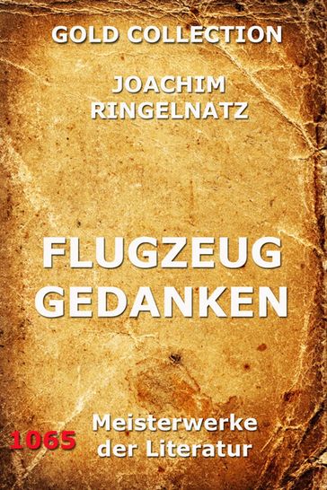 Flugzeuggedanken - Joachim Ringelnatz