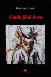 Fluido fil di ferro