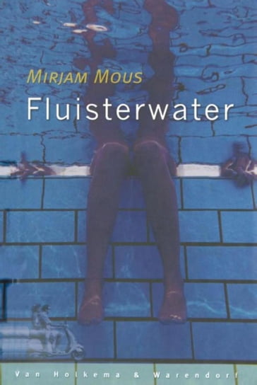 Fluisterwater - Mirjam Mous