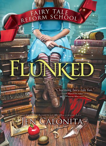 Flunked - Jen Calonita