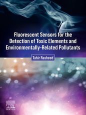 Fluorescent Sensors for the Detection of Toxic Elements and Environmentally-Related Pollutants