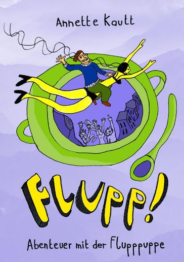 Flupp! - Annette Kautt