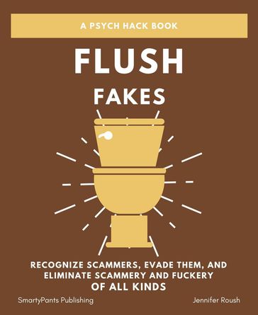 Flush Fakes - Jennifer Roush