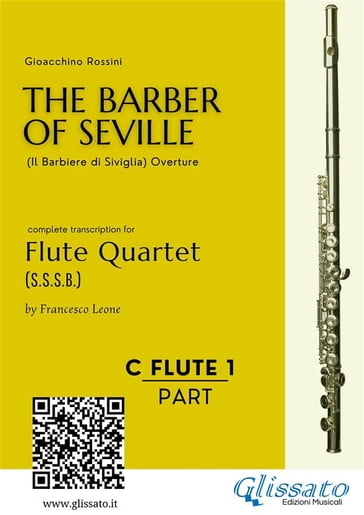 Flute 1: The Barber of Seville for Flute Quartet - Gioacchino Rossini - Francesco Leone