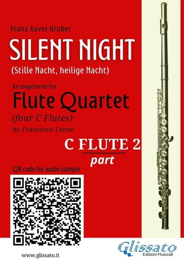 Flute 2 part "Silent Night" for Flute Quartet - Franz Xaver Gruber - Francesco Leone