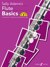 Flute Basics (Pupil s Book)