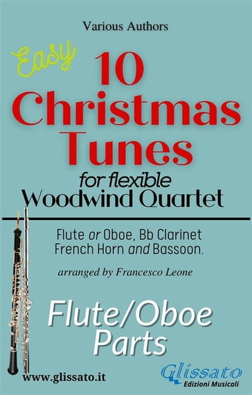 Flute/Oboe part of "10 Christmas Tunes" for Flex Woodwind Quartet - CHRISTMAS CAROLS - Adolphe Adam - Lewis H. Redner - Benjamin Russell Hanby - John Henry Hopkins Jr.