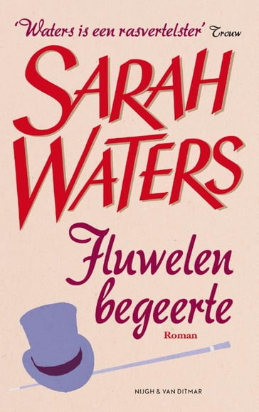 Fluwelen begeerte - Sarah Waters