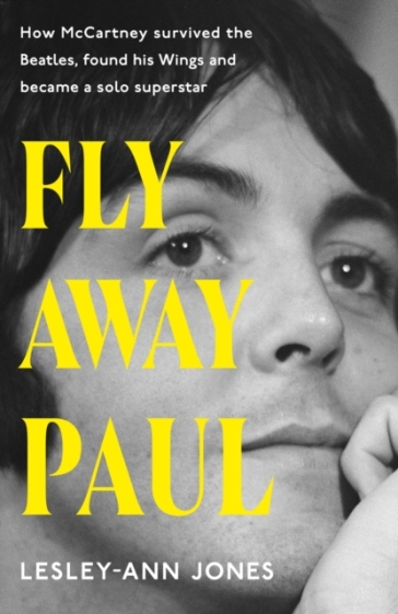 Fly Away Paul - Lesley Ann Jones