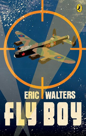 Fly Boy - Eric Walters